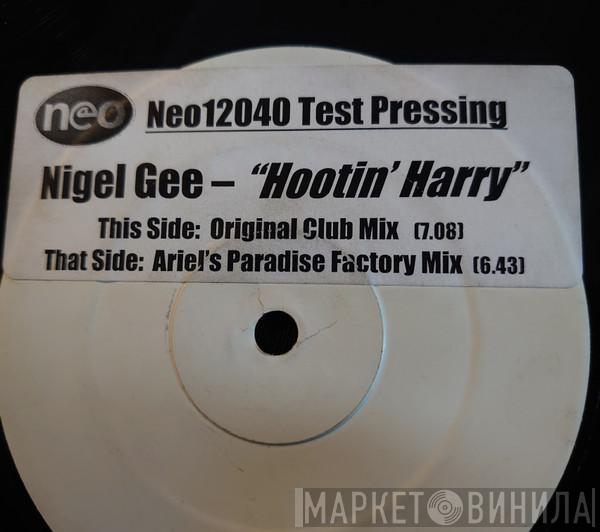  Nigel Gee  - Hootin' Harry
