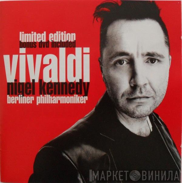 Nigel Kennedy, Berliner Philharmoniker - Vivaldi (Limited Edition)