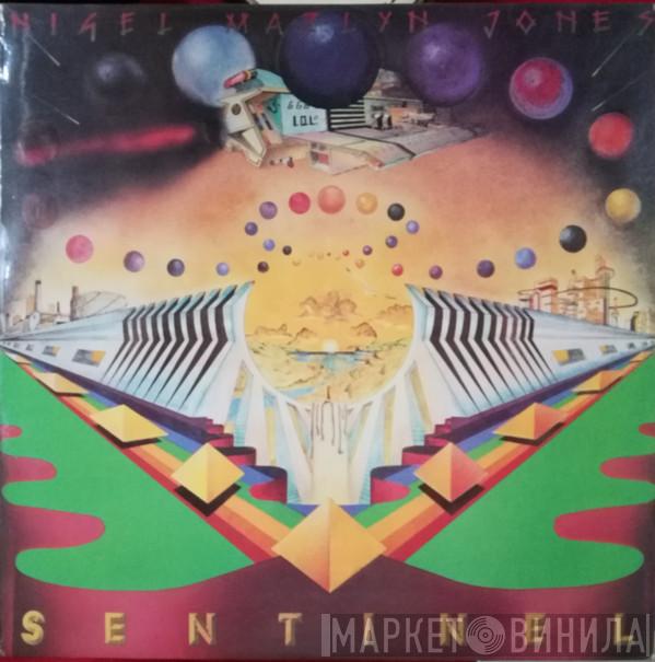 Nigel Mazlyn Jones - Sentinel & The Fools Of The Finest Degree