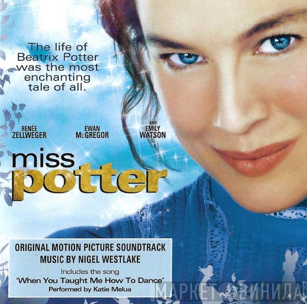 Nigel Westlake - Miss Potter (Original Motion Picture Soundtrack)