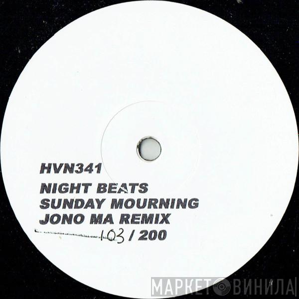 Night Beats - Sunday Mourning (Jono Ma Remix)