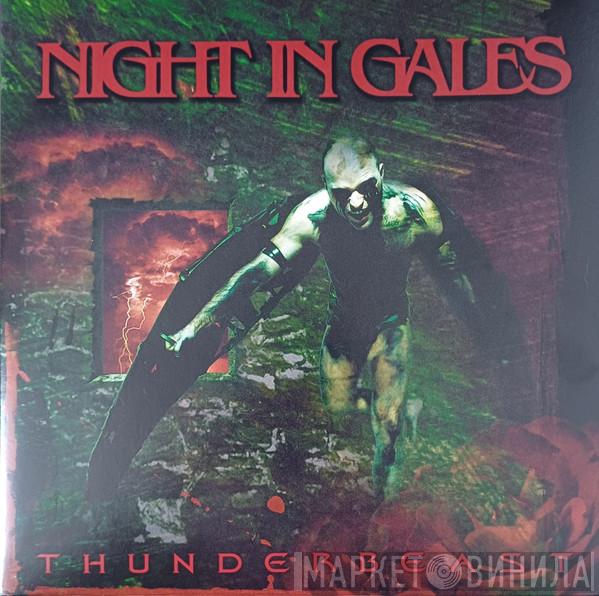 Night In Gales - Thunderbeast
