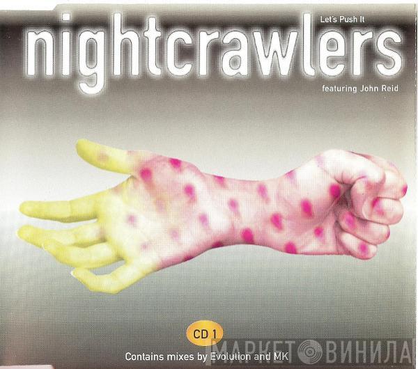 Nightcrawlers, John Reid - Let's Push It