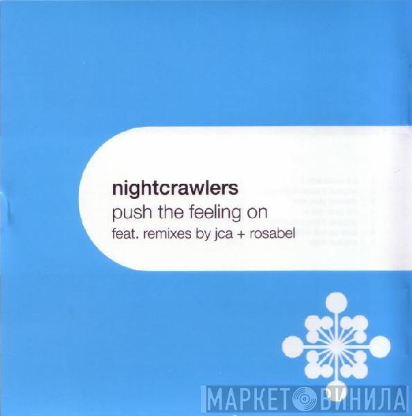  Nightcrawlers  - Push The Feeling On
