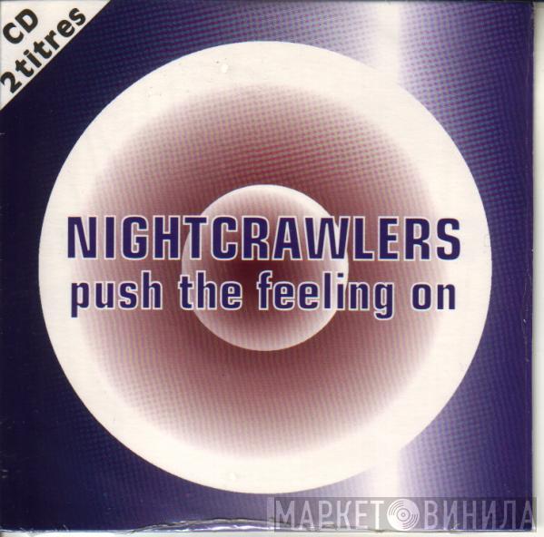  Nightcrawlers  - Push The Feeling On