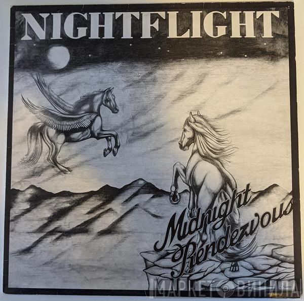 Nightflight  - Midnight Rendezvous