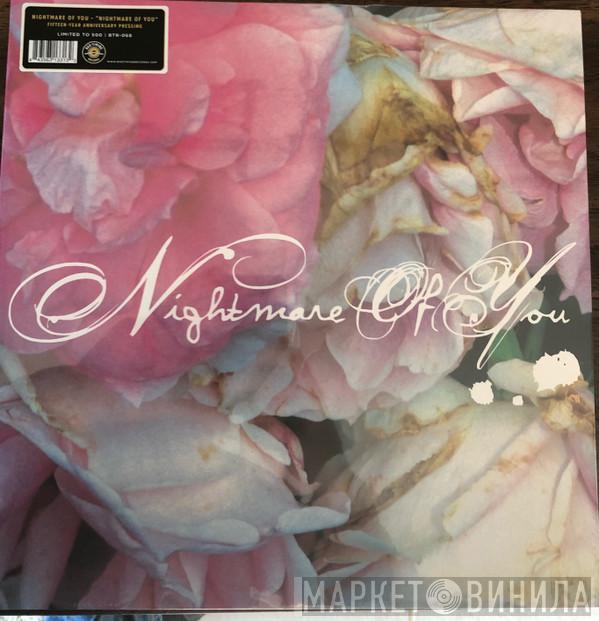  Nightmare Of You  - Nightmare Of You