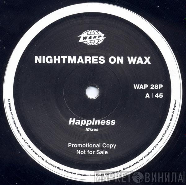 Nightmares On Wax - Happiness Mixes