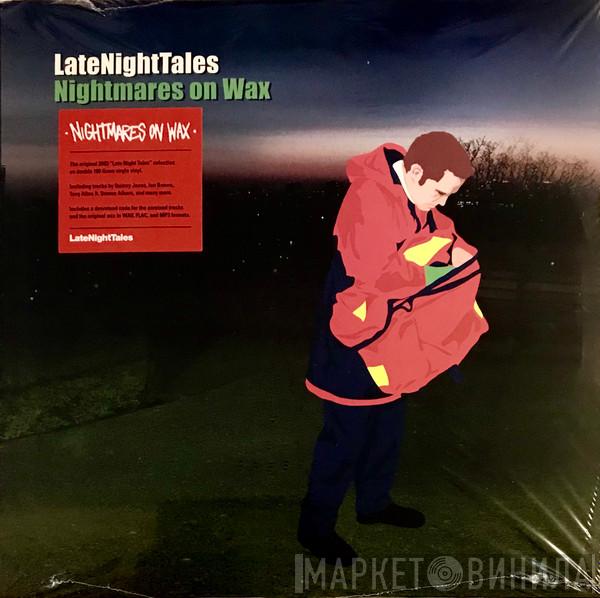 Nightmares On Wax - LateNightTales