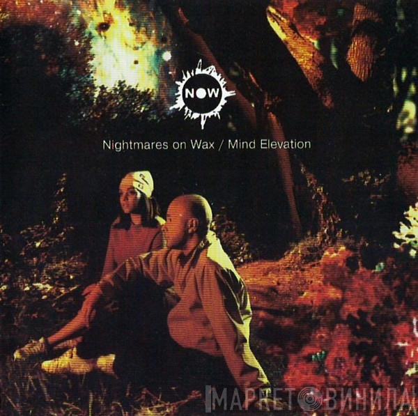  Nightmares On Wax  - Mind Elevation
