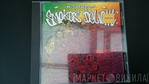 Nightmares On Wax  - Smokers Delight