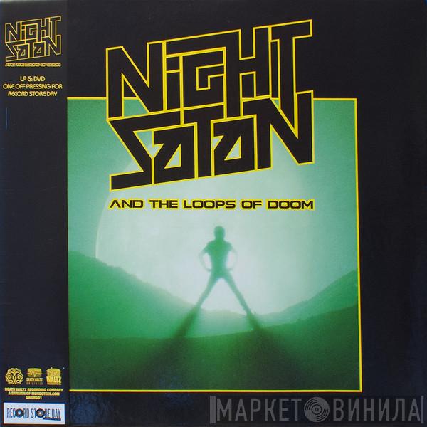 Nightsatan - Nightsatan And The Loops Of Doom