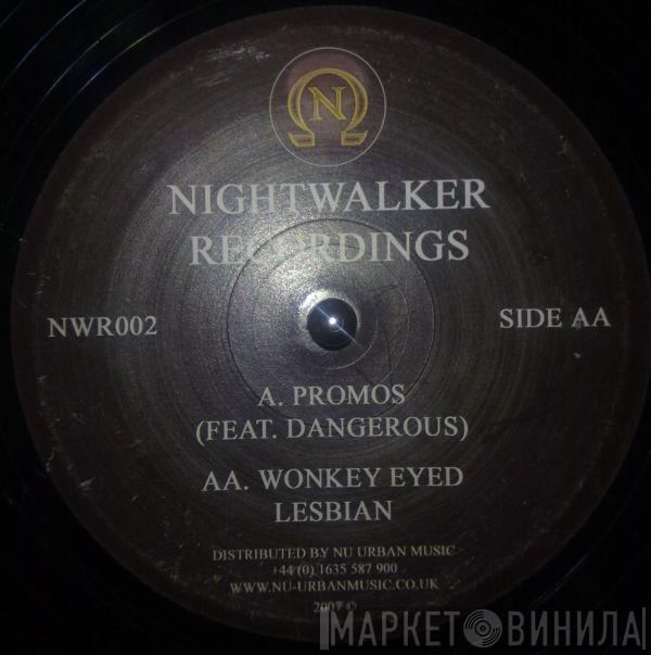 Nightwalker - Promos / Wonkey Eyed Lesbian