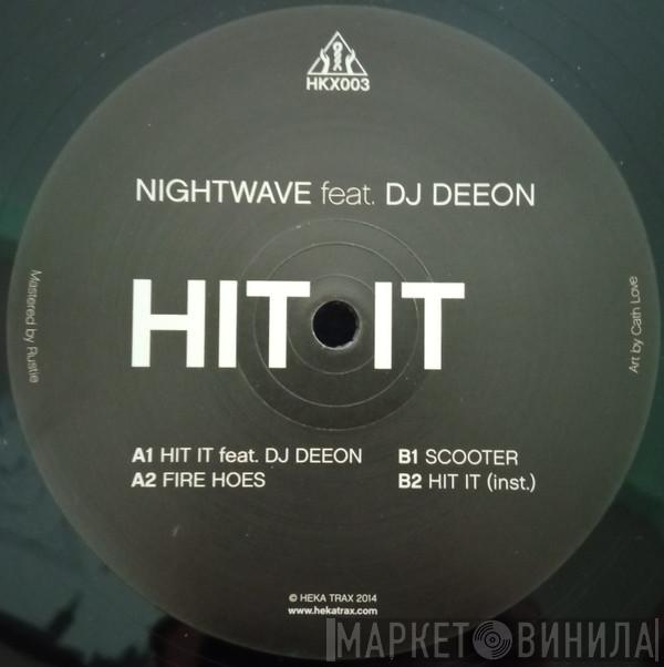 Nightwave  - Hit It