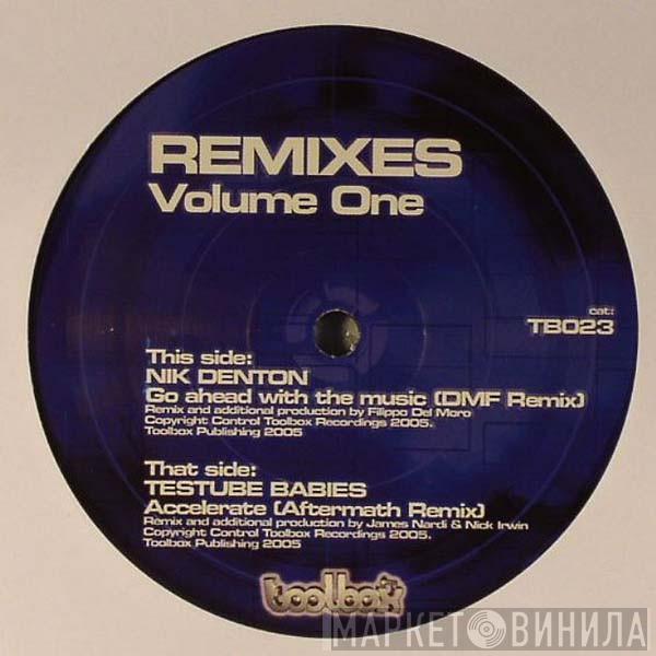 Nik Denton, Testube Babies - Remixes Volume One