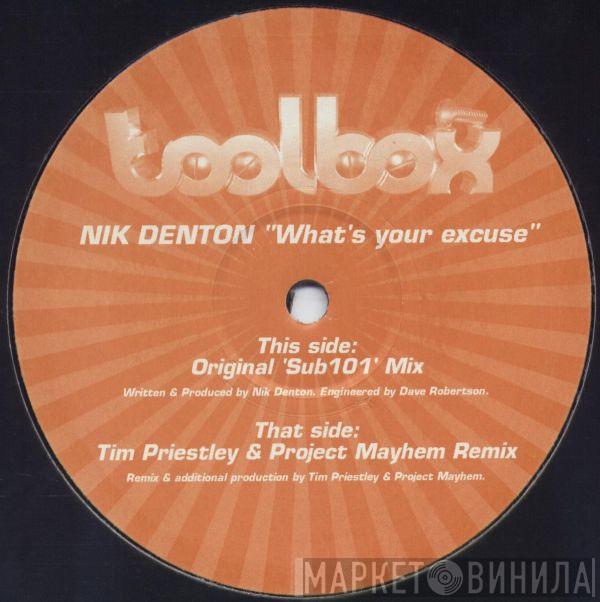 Nik Denton - What's Your Excuse