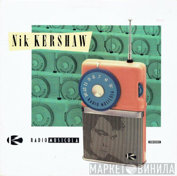 Nik Kershaw - Radio Musicola