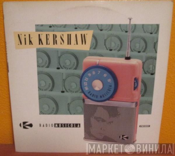  Nik Kershaw  - Radio Musicola