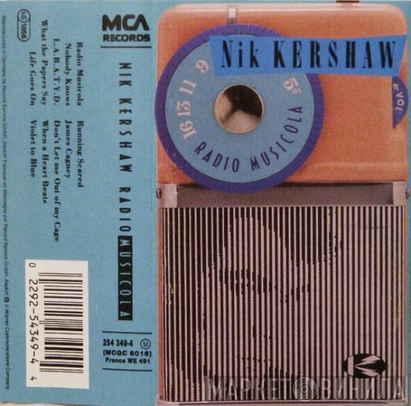  Nik Kershaw  - Radio Musicola