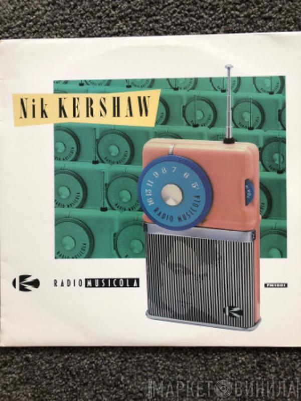  Nik Kershaw  - Radio Musicola