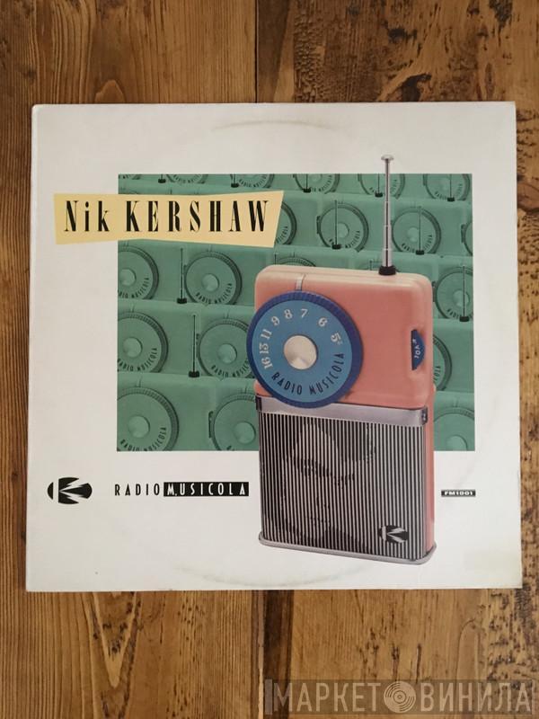  Nik Kershaw  - Radio Musicola
