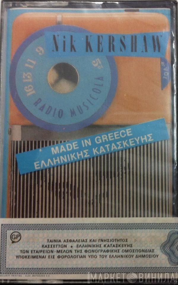  Nik Kershaw  - Radio Musicola