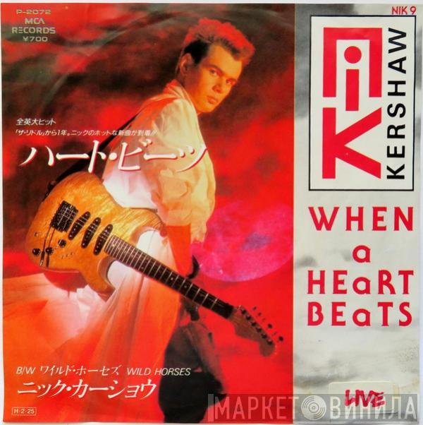  Nik Kershaw  - When A Heart Beats