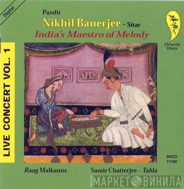Nikhil Banerjee - India's Maestro Of Melody - Live Concert Vol.1