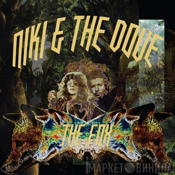 Niki & The Dove - The Fox