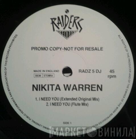  Nikita Warren  - I Need You