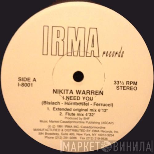  Nikita Warren  - I Need You