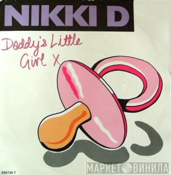  Nikki D  - Daddy's Little Girl