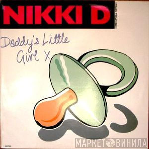  Nikki D  - Daddy's Little Girl