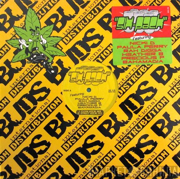 , Nikki D , Paula Perry , Rah Digga , Heather B. & Precious Paris  Bahamadia  - Six-Pack