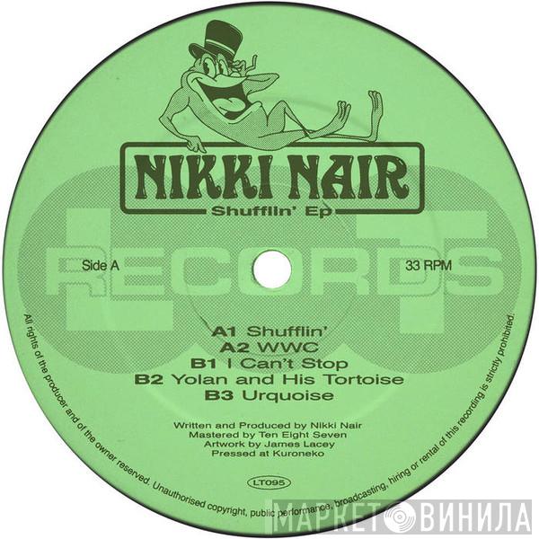 Nikki Nair - Shufflin' EP