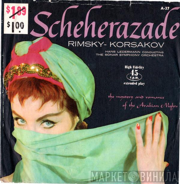 , Nikolai Rimsky-Korsakov Conducting Hans Ledermann  The Sonor Symphony Orchestra  - Scheherazade