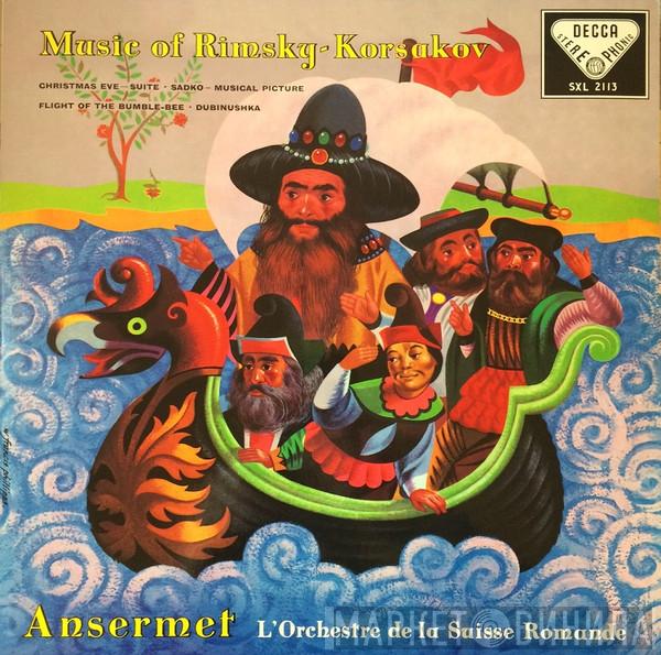 , Nikolai Rimsky-Korsakov , Ernest Ansermet  L'Orchestre De La Suisse Romande  - Music Of Rimsky-Korsakov