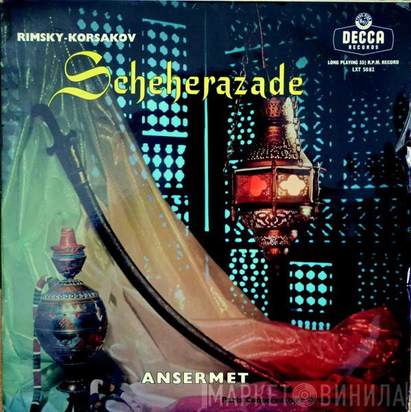 Nikolai Rimsky-Korsakov, Ernest Ansermet, Orchestre De La Société Des Concerts Du Conservatoire - Scheherazade Symphonic Suite, Op. 35