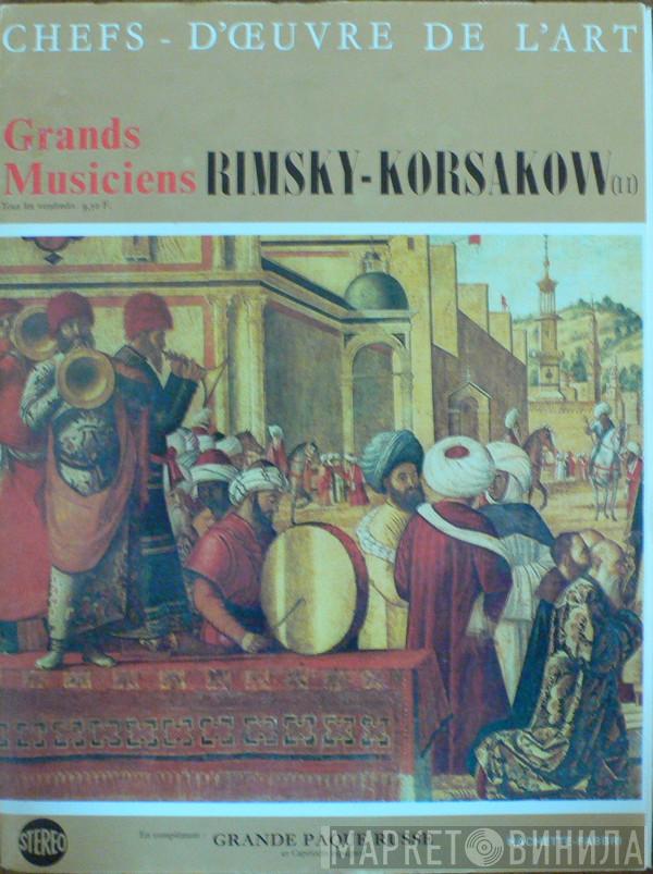  Nikolai Rimsky-Korsakov  - Grande Pâque Russe - Capriccio Espagnol