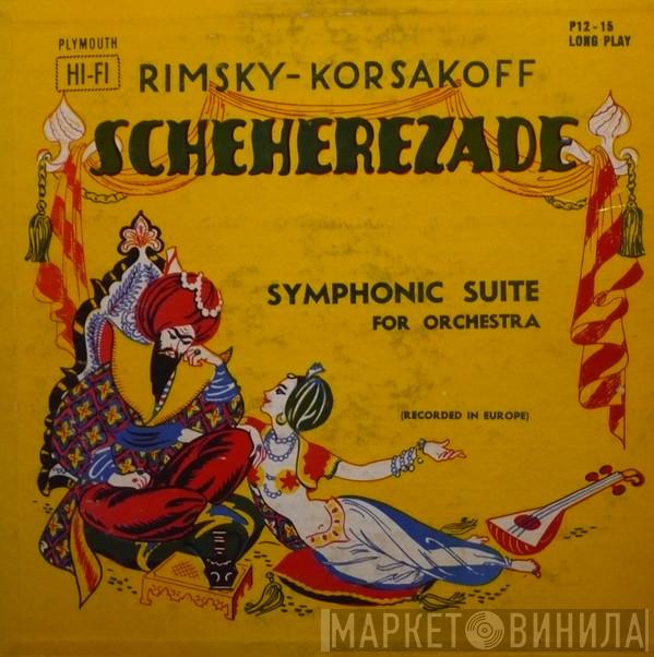  Nikolai Rimsky-Korsakov  - Scheherezade (Symphonic Suite For Orchestra)