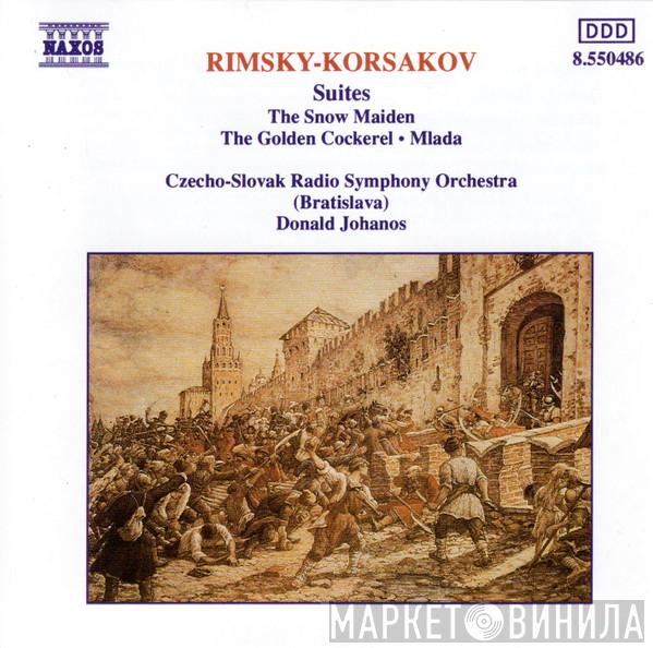 , Nikolai Rimsky-Korsakov , Slovak Radio Symphony Orchestra  Donald Johanos  - Suites