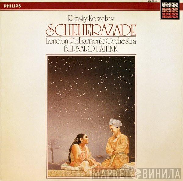 Nikolai Rimsky-Korsakov, The London Philharmonic Orchestra, Bernard Haitink - Scheherazade