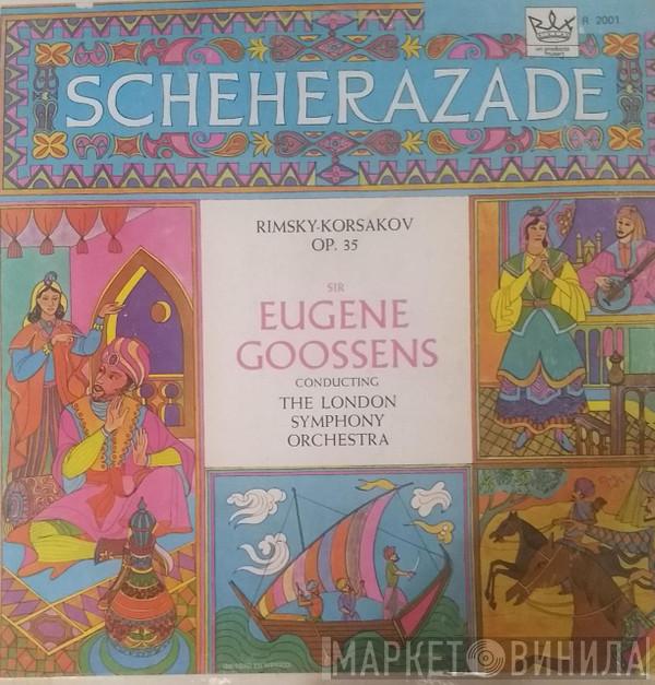 , Nikolai Rimsky-Korsakov  The London Symphony Orchestra  - Nikolai Rimsky-Korsakov: Scheherazade