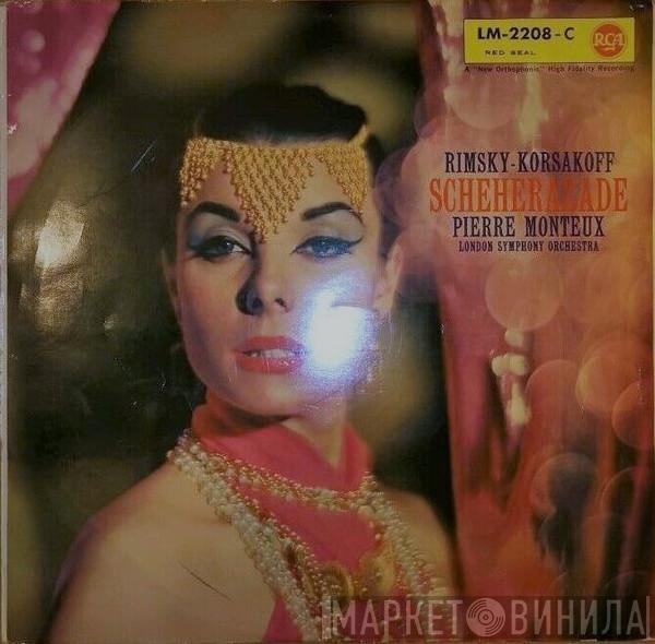 - Nikolai Rimsky-Korsakov , The London Symphony Orchestra  Pierre Monteux  - Scheherazade