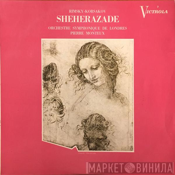 , Nikolai Rimsky-Korsakov , The London Symphony Orchestra  Pierre Monteux  - Sheherazade
