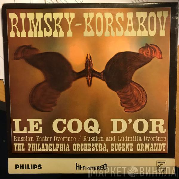 Nikolai Rimsky-Korsakov, The Philadelphia Orchestra, Eugene Ormandy - Le Coq D'or