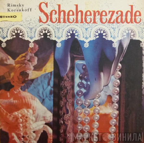 , Nikolai Rimsky-Korsakov , Wilhelm Schüchter  Das Norddeutsche Symphonieorchester  - Scheherazade