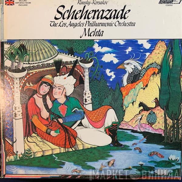 - Nikolai Rimsky-Korsakov , Zubin Mehta  Los Angeles Philharmonic Orchestra  - Scheherazade