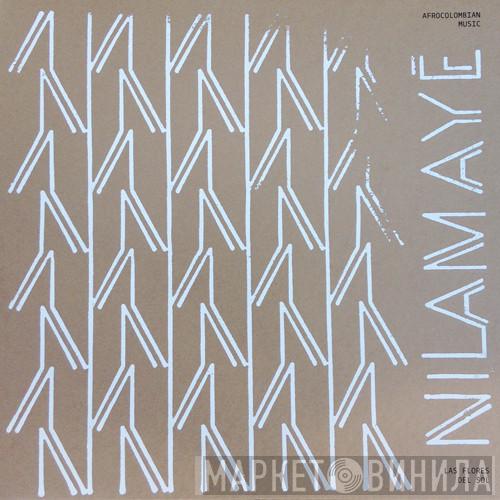 Nilamayé - Las Flores Del Sol