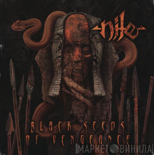  Nile   - Black Seeds Of Vengeance